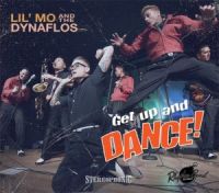 Lil Mo and The Dynaflos - Get Up And Dance!