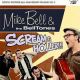 Mike Bell & The BellTones - Scream & Holler!!!